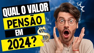 SALÁRIO MÍNIMO 2024  QUAL VALOR DA PENSÃO [upl. by Cosimo989]