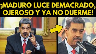 ¡MADURO SE SECA LUCE DEMACRADO OJEROSO Y NO DUERME [upl. by Spence]