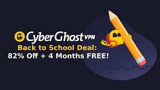 CyberGhost VPN Back to School Deal 82 Off  4 Months Free ✏️ [upl. by Gereld]