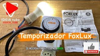 Como configurar o Temporizador Analógico FoxLux [upl. by Tsirc]