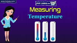 Measurement of Temperature  Thermometer  Measuring Temperature in a Thermometer  Science [upl. by Manbahs]