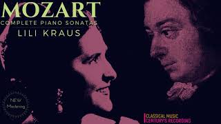 Mozart  Piano Sonatas Nos1234567891011121314151617 Centurys record Lili Kraus [upl. by Romeo]