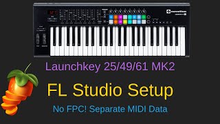 Novation Launchkey 25  49  61 MK2 FL Studio Setup [upl. by Wong]