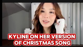 🔴KYLINE ALCANTARA HAVE A LITTLE MERRY CHRISTMAS ON HER VERSION [upl. by Deehan189]