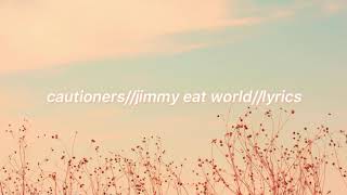 cautionersjimmy eat worldlyrics [upl. by Geralda]