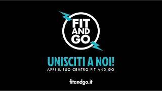 FIT AND GO  Perché aprire IN FRANCHISING [upl. by Minnnie]