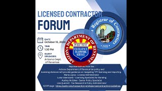 New Licensee Forum Special Guest Dept of Revenue Arizona Registrar of Contractors [upl. by Marlon]