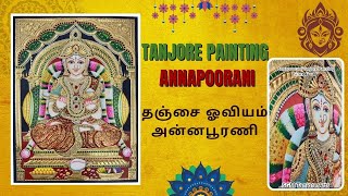 Annapoorani Tanjore Painting 🖌️🖌️🎨 [upl. by Giliana]