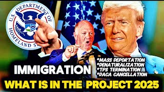 Project 2025 Mass Deportation Denaturalization Revoking green cards cancel TPS amp DACA [upl. by Greta]