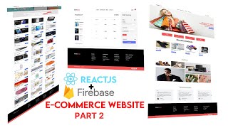 Ecommerce Website with React amp Firebase  React Ecommerce website Part 2  For Beginners [upl. by Nosraep]