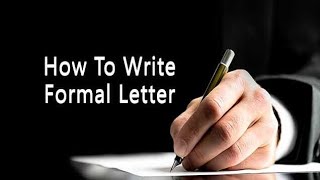 Formal Letter WritingSSCHSSCHow to write letter [upl. by Norel]