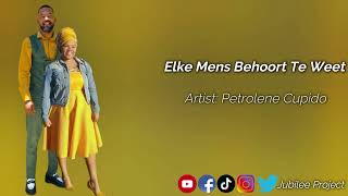 Petrolene Cupido  Elke Mens Behoort Te Weet ft Dangelo Swarts [upl. by Atsocal]