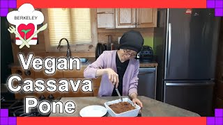 Vegan Cassava Pone A super easy cassava pone [upl. by Castora16]