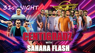 Centigradz With SAHARA FLASH SaharaFlashOfficial [upl. by Atrice]