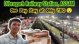 🚂IRCTC RETIRING ROOM DORMITORY VLOGDIBRUGARH RAILWAY STATION Exploring Dibrugarh  Naveen Kumar [upl. by Corliss]