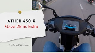 Ather 450 X Gave me 2 kms Extra [upl. by Louise218]