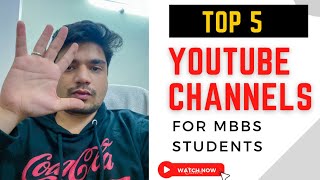 Top 5 Youtube channels to follow as MBBS Student 1st year mbbs 1styearmbbs [upl. by Asiuqram971]