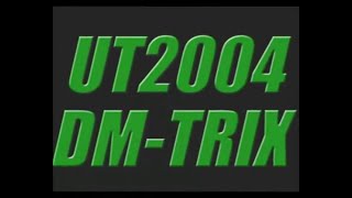 Unreal Archives DMTrix  UT2004 Trickmovie by Jas [upl. by Neirbo]