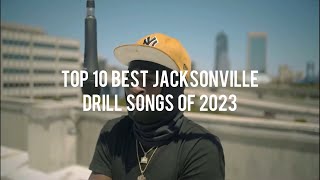 TOP 10 BEST JACKSONVILLE DRILL SONGS OF 2023 [upl. by Ninon674]