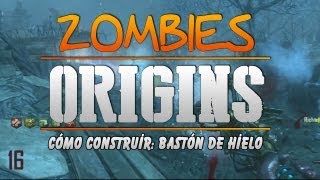 BASTÓN DE HIELO quotCómo Construirquot quotORIGINSquot Nuevo Mapa Zombies BO2 DLC [upl. by Knorring]