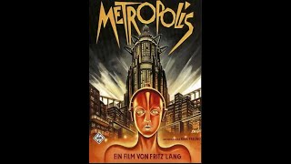 Metropolis Fritz Lang 1927 FULL FILM [upl. by Ellac709]