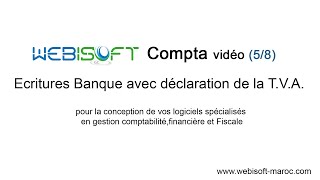 Webisoft compta  Opérations banque et déclaration TVA 58 [upl. by Hareemas]