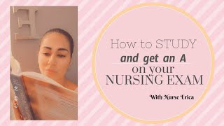 HOW TO STUDY AND PASS YOUR NURSING EXAM [upl. by Enneite]