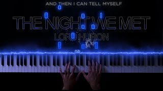 Lord Huron  The Night We Met Piano Cover with Lyrics [upl. by Undry]