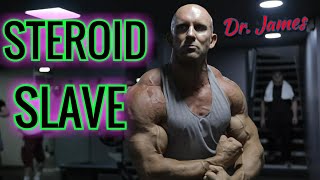 DrJames quotSTEROID SLAVEquot AnavarDianabolTurinabol How To Do It Right DrJamess [upl. by Nilre]