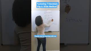 Factoring Trinomials Slip amp Slide Method [upl. by Nagrom]