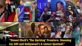 quotOmoni Obolis The Uprising Premiere Stunning Car Gift and Nollywoods AListers Spottedquot [upl. by Kletter]