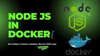 How to Run a Nodejs App in Docker  StepbyStep Guide for Beginners [upl. by Aldos980]