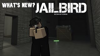 JAILBIRD REMASTERED IS HERE Jailbird Roblox [upl. by Goldin]