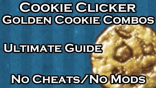 Cookie Clicker How to get Golden Cookie Combos [upl. by Beach]