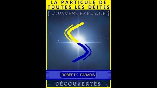 La Particule De Toutes Les Déités  Introduction [upl. by Aiyotal]