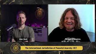 The International Jurisdiction Of Peaceful Anarchy UTC featuring Michael OBernicia [upl. by Cohby]