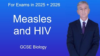 GCSE Biology Revision quotMeasles and HIVquot [upl. by Ggerg420]