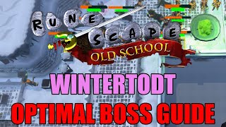 Wintertodt Optimal Boss Guide  Old School RuneScape [upl. by Floridia]