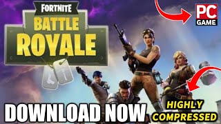 How To Download amp Install Fortnite PC Game Highly Compressed  Hindi  For Free [upl. by Loziram771]