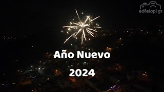 20240101 Año Nuevo en Guatemala [upl. by Neile]