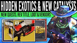 Destiny 2 NEW SECRET EXOTICS amp EVERVERSE LOOT New CATALYST Title Secret Loot Quests Oct 8th [upl. by Inwat149]