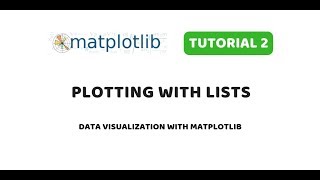 Matplotlib Tutorial 2  Plotting data from lists using Pyplot API [upl. by Walkling]