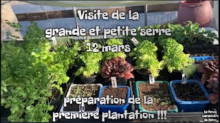 Québec  Visite GRANDE et PETIT SERRE  12 mars  Mise à jour  préparation 1ère plantation [upl. by Hanas727]