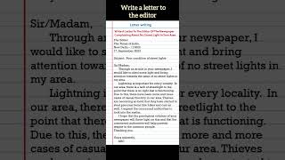 Write a letter to the editor of a newspaper complaining about no streetlights in your area shorts [upl. by Adiel]