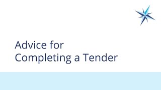 Advice for Completing a Tender [upl. by Zerdna724]