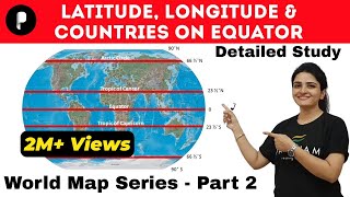 World Map Latitude Longitude Countries on Equator हिंदी में  with Memory Techniques [upl. by Yennej]