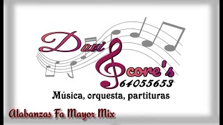 ALABANZAS MIX FA MAYOR  SCORE COMPLETO [upl. by Mic]