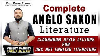 ANGLO SAXON LiteratureNorman Conquest amp Tribes Complete Details Easy Explanation By Vineet Pandey [upl. by Redna]