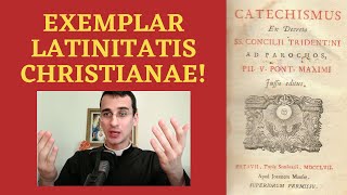 De Catechismi Romani elegantia  The Elegance of the Roman Catechism [upl. by Toole]