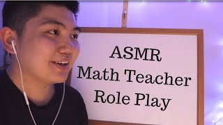 ASMR Math Teacher Role Play [upl. by Lelah594]